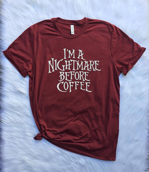 Nightmare before coffee